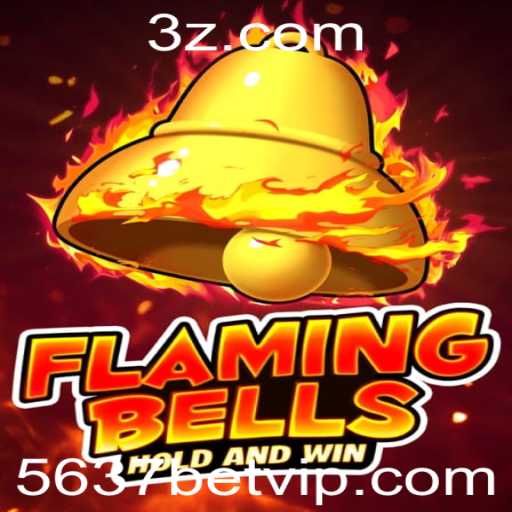 Flaming Bells: Um Guia Completo para o Novo Jogo Estratégico 5637bet